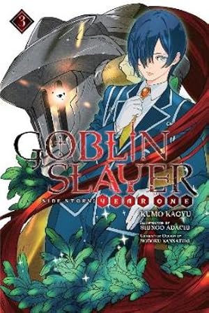 Imagen del vendedor de Goblin Slayer Side Story: Year One, Vol. 3 (light novel) a la venta por Rarewaves USA