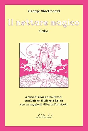 Seller image for Il nettare magico for sale by Rarewaves USA