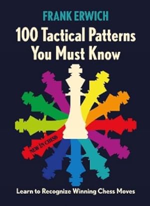 Seller image for 100 Tactical Patterns You Must Know for sale by Rarewaves USA