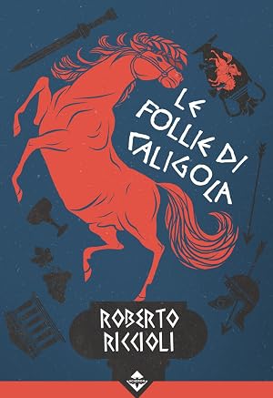 Immagine del venditore per Le follie di Caligola venduto da Rarewaves USA