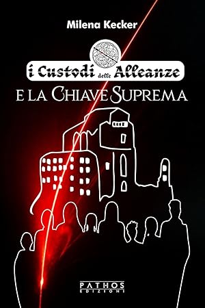 Immagine del venditore per I custodi delle alleanze e la chiave suprema venduto da Rarewaves USA