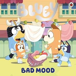 Seller image for Bluey: Bad Mood for sale by Rarewaves.com USA