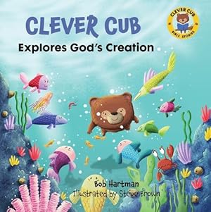 Immagine del venditore per Clever Cub Explores Gods Creat venduto da Rarewaves.com USA