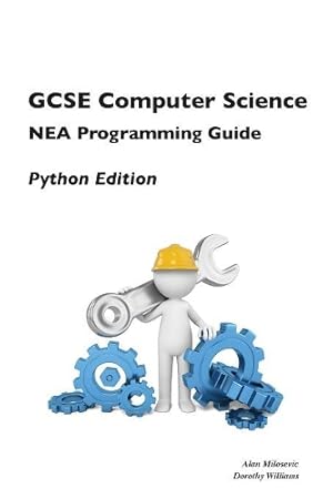 Imagen del vendedor de GCSE Computer Science NEA Programming Guide - Python Edition a la venta por Rarewaves.com USA
