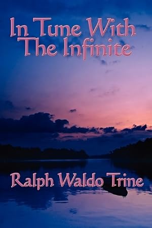 Imagen del vendedor de In Tune with the Infinite a la venta por Rarewaves.com USA