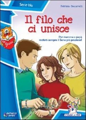 Immagine del venditore per Il filo che ci unisce venduto da Rarewaves.com USA