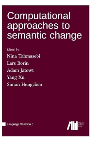 Immagine del venditore per Computational approaches to semantic change venduto da Rarewaves.com USA