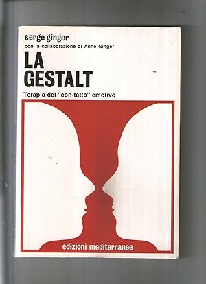 Seller image for La Gestalt. Terapia del �con-tatto� emotivo for sale by Rarewaves.com USA