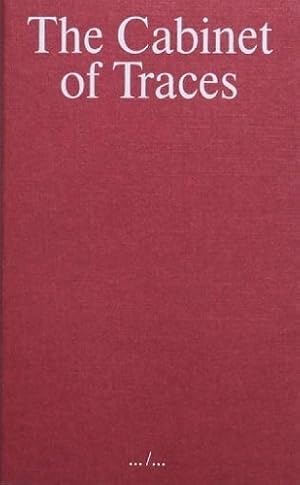 Image du vendeur pour The Cabinet of Traces mis en vente par Rarewaves.com USA