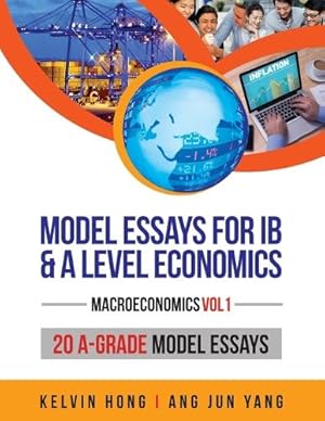 Imagen del vendedor de Model Essays for IB and A Level Economics a la venta por Rarewaves.com USA
