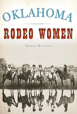 Immagine del venditore per Oklahoma Rodeo Women venduto da Rarewaves USA United