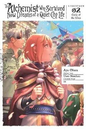 Immagine del venditore per The Alchemist Who Survived Now Dreams of a Quiet City Life, Vol. 2 (manga) venduto da Rarewaves USA United