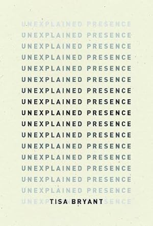 Seller image for Unexplained Presence for sale by Rarewaves USA United