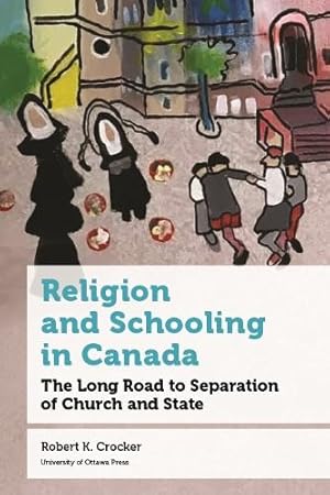 Seller image for Religion and Schooling in Canada for sale by Rarewaves USA