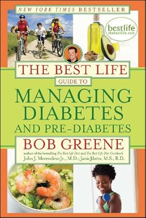 Imagen del vendedor de The Best Life Guide to Managing Diabetes and Pre-Diabetes a la venta por Rarewaves USA