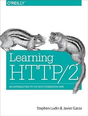 Immagine del venditore per Learning HTTP/2 venduto da Rarewaves USA