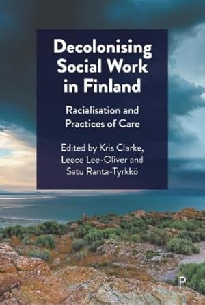 Immagine del venditore per Decolonising Social Work in Finland venduto da Rarewaves.com UK