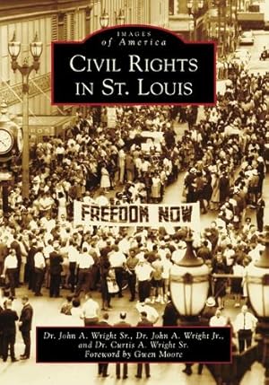 Imagen del vendedor de Civil Rights in St. Louis a la venta por Rarewaves.com UK