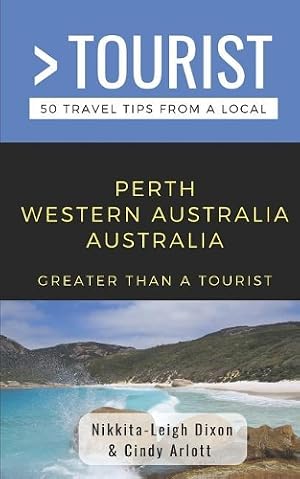 Imagen del vendedor de Greater Than a Tourist- Perth Western Australia Australia a la venta por Rarewaves.com USA