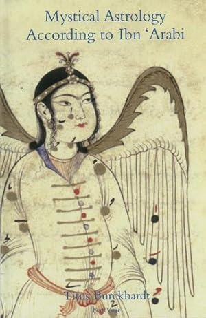 Bild des Verk�ufers f�r Mystical Astrology According to Ibn 'Arabi zum Verkauf von Rarewaves.com USA