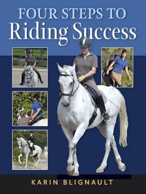 Imagen del vendedor de Four Steps to Riding Success a la venta por Rarewaves.com USA