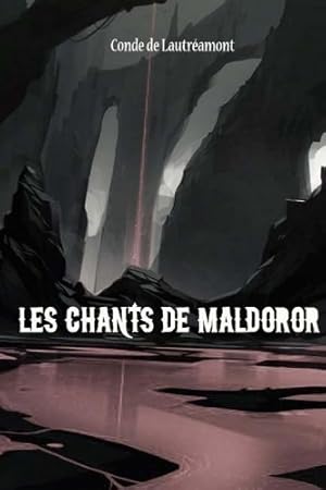 Bild des Verk�ufers f�r Les Chants de Maldoror zum Verkauf von Rarewaves.com USA