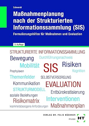 Immagine del venditore per Ma�nahmenplanung nach der Strukturierten Informationssammlung (SIS): Formulierungshilfen f�r Ma�nahmen und Evaluation venduto da Rarewaves.com USA