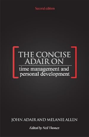Imagen del vendedor de The Concise Adair on Time Management and Personal Development a la venta por Rarewaves.com USA