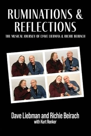 Seller image for Ruminations and Reflections - The Musical Journey of Dave Liebman and Richie Beirach for sale by Rarewaves.com USA