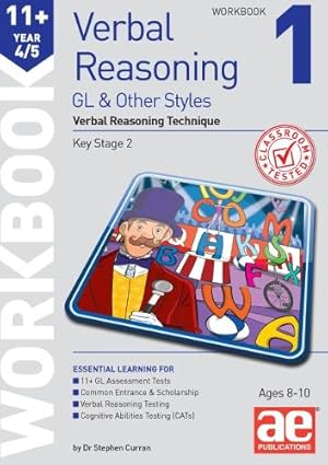 Imagen del vendedor de 11+ Verbal Reasoning Year 4/5 GL and Other Styles Workbook 1 a la venta por Rarewaves.com USA