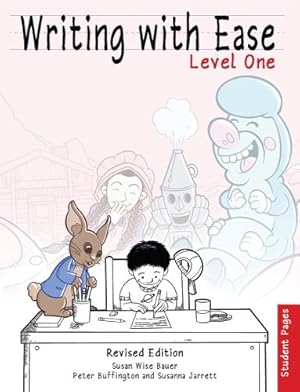 Imagen del vendedor de Writing With Ease, Level 1 Student Pages, Revised Edition a la venta por Rarewaves.com USA