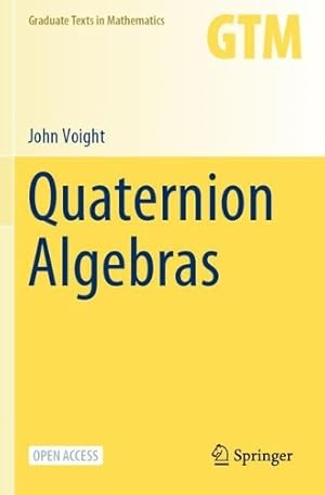 Seller image for Quaternion Algebras for sale by Rarewaves.com USA