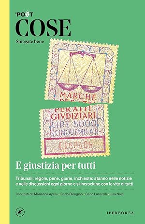 Seller image for Cose spiegate bene. E giustizia per tutti for sale by Rarewaves.com USA