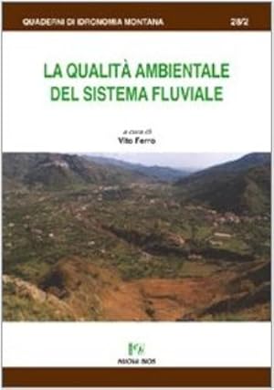 Seller image for La qualit� ambientale del sistema fluviale for sale by Rarewaves.com USA