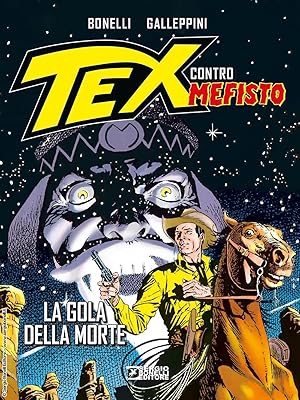 Imagen del vendedor de La gola della morte. Tex contro Mefisto a la venta por Rarewaves.com USA