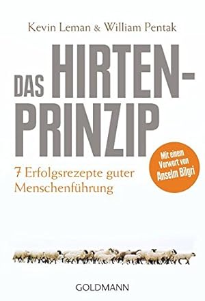 Imagen del vendedor de Das Hirtenprinzip: Sieben Erfolgsrezepte guter Menschenf�hrung a la venta por Rarewaves.com USA