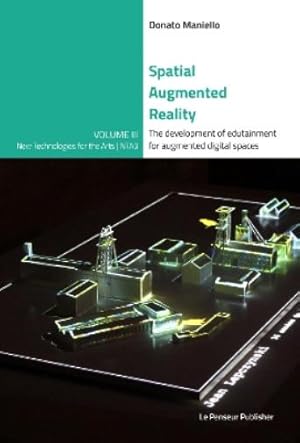 Imagen del vendedor de Spatial Augmented Reality - The development of edutainment for augmented digital spaces a la venta por Rarewaves.com USA