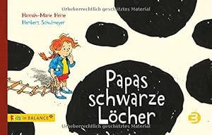 Immagine del venditore per Papas schwarze L�cher: Kindern Depression erkl�ren (kids in BALANCE) venduto da Rarewaves.com USA