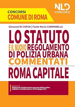 Imagen del vendedor de Concorso 1512 posti Comune di Roma: Statuto di Roma Capitale e nuovi regolamenti dei servizi e uffici Comunali e di Polizia Locale di Roma a la venta por Rarewaves.com USA