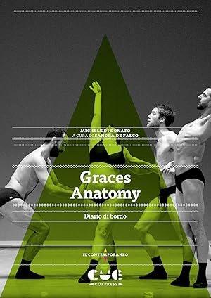 Imagen del vendedor de Graces Anatomy. Diario di bordo a la venta por Rarewaves.com USA