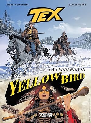 Immagine del venditore per Tex. La leggenda di Yellow Bird venduto da Rarewaves.com USA