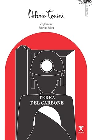 Seller image for Terra del carbone for sale by Rarewaves.com USA