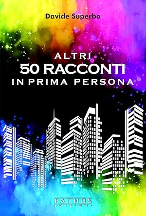 Immagine del venditore per Altri 50 racconti in prima persona venduto da Rarewaves.com USA