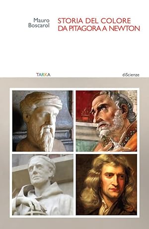 Seller image for Storia del colore da Pitagora a Newton for sale by Rarewaves.com USA