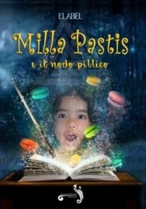 Seller image for Milla Pastis e il nodo pittico for sale by Rarewaves.com USA