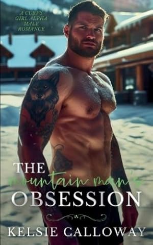 Immagine del venditore per The Mountain Man's Obsession venduto da Rarewaves.com USA