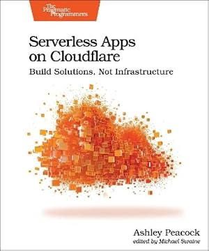 Imagen del vendedor de Serverless Apps on Cloudflare a la venta por Rarewaves.com USA