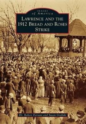 Seller image for Lawrence and the 1912 Bread and Roses Strike for sale by Rarewaves USA United