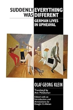 Bild des Verk�ufers f�r Suddenly Everything Was Different zum Verkauf von Rarewaves USA United