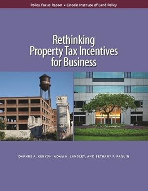 Imagen del vendedor de Rethinking Property Tax Incentives for Business a la venta por Rarewaves USA United